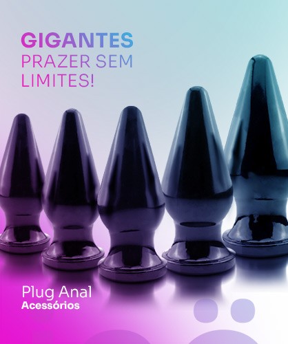 Plugs Gigantes